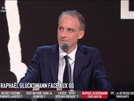 Replay Les Grandes Gueules - Invité : Raphaël Glucksmann