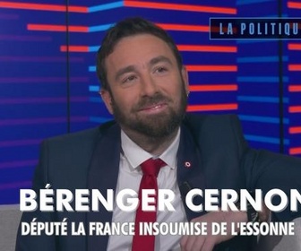 Replay La politique et moi - Bérenger Cernon, député La France insoumise de l'Essonne