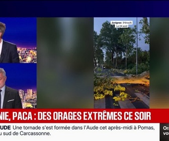 Replay BFM Grand Soir - Provence, PACA : des orages extrêmes ce soir - 25/08