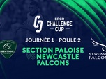 Replay EPCR Challenge Cup - Journée 1 - Poule 2 : Section Paloise vs Newcastle Falcons