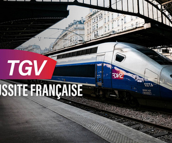Replay TGV, la réussite française