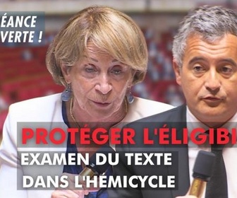 Replay La séance est ouverte ! - Protéger l'éligibilité : examen du texte dans l'hémicycle - 26/06/2025