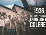 Replay 1936, le Front Populaire, entre joie et colères