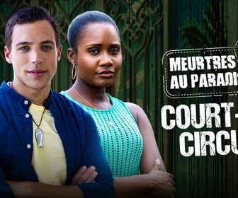 Replay Meurtres au paradis - Court-circuit