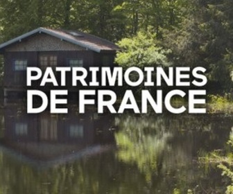 Replay Patrimoines de France - Eaux douces et nourricières
