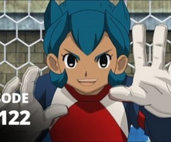 Replay Inazuma Eleven - S03 E122 - Le dernier duel d'Inazuma Japon