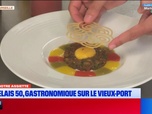 Replay Les longs formats des Locales - Dans Notre Assiette : Le Relais 50, un gastronomique sur le Vieux-Port de Marseille