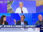 Replay Les Experts : Budget, retour de la rigueur et l'austérité ? - 06/09