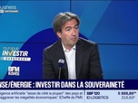 Replay Tout pour investir L'Événement : Défense/Énergie : investir dans la souveraineté - 07/10