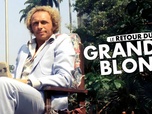 Replay Le retour du grand blond