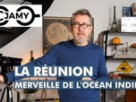 Replay C Jamy - La Réunion, merveille de l'Océan Indien !