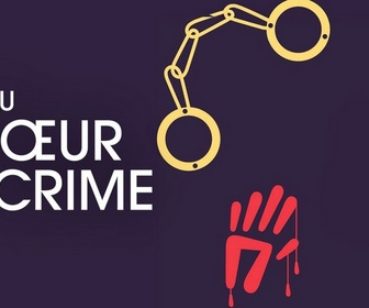 Replay Au cœur du crime - Un enfant témoin du meurtre de sa mère