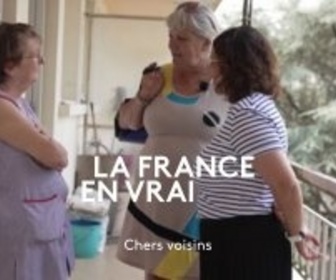 Replay france 3 Midi-Pyrénées : La France en vrai - Occitanie - Chers voisins