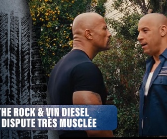 Replay Dans les secrets des films Fast & Furious - S3E6 - Episode 6: The Rock & Vin Diesel, la dispute très musclée