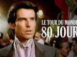 Replay Le tour du monde en quatre-vingts jours