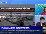 Replay La chronique éco - Autoroutes: la hausse du prix des péages sera inférieure à 3% annonce Clément Beaune