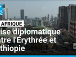 Replay Journal de l'Afrique - L'Érythrée rompt ses relations diplomatiques avec l'Ethiopie