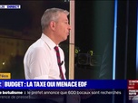 Replay La chronique éco - Budget: la taxe de 3 milliards d'euros qui menace EDF