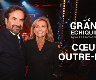 Replay Le Grand Échiquier - Coeur Outre-mer