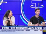 Replay BFM Crypto, le Club - Bitstack : une levée participative réussie