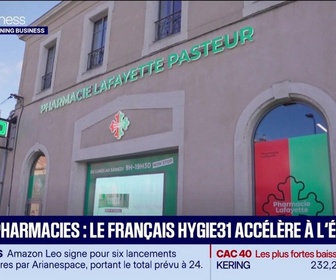 Replay Good Morning Business - Le géant toulousain de la pharmacie HYGIE31 s'empare de 30% du marché irlandais