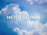 Replay Météo Guyane - Émission du lundi 24 avril 2023
