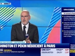 Replay Good Morning Business - Commerce : Washington et Pékin négocient à Paris