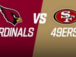 Replay Les résumés NFL - Week 4 : Arizona Cardinals @ San Francisco 49ers