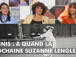 Replay DébatDoc - Tennis : à quand la prochaine Suzanne Lenglen ?