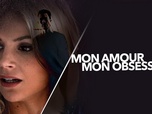 Replay Mon amour, mon obsession - 29/08/2025