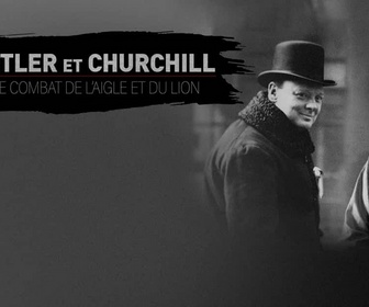 Replay Hitler et Churchill, le combat de l'aigle et du lion