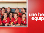 Replay Une belle équipe