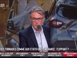 Replay Les Grandes Gueules - Des tornades comme aux Etats-Unis en France : flippant ?