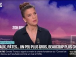 Replay 20H BFM - LE CHOIX D'AMÉLIE - La stretchflation ou comment augmenter le poids d'un produit en gonflant le prix