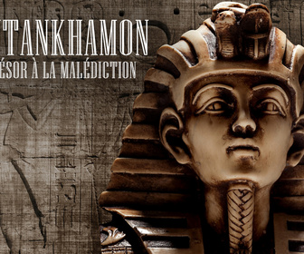 Replay Toutankhamon : du trésor à la malédiction