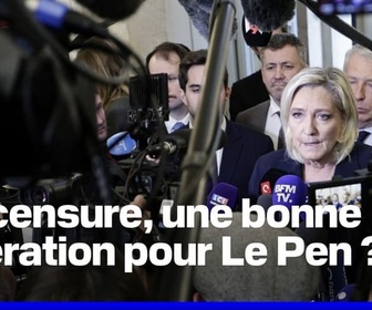 Replay Politique Première - La censure du gouvernement Barnier est-elle une bonne opération pour Marine Le Pen?