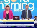 Replay Good Morning Business - Mercredi 7 juin