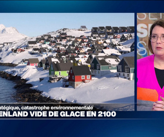 Replay Élément Terre, la quotidienne - Le Groenland vide de glace en 2100 : aubaine stratégique, catastrophe environnementale