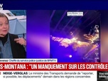 Replay Marschall Truchot : Crans-Montana, un manquement sur les contrôles - 06/01