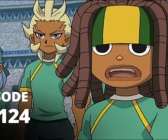 Replay Inazuma Eleven - S03 E124 - Duel au sommet contre les Little Gigantes, seconde partie
