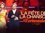 Replay La fête de la chanson à l'orientale