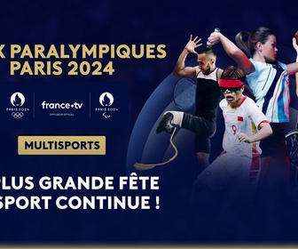 Replay Les Jeux Paralympiques de Paris 2024 - Jeux Paralympiques : session d'après-midi