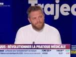 Replay Trajectoire : Novuus, révolutionner la pratique médicale - 15/10