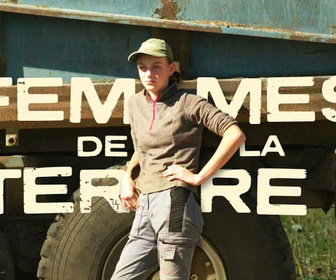 Replay Les femmes de la terre - 04/03/2026