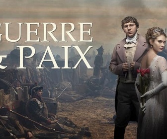 Replay Guerre & Paix - Épisode 1