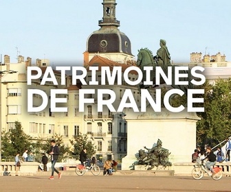 Replay Patrimoines de France - Figures locales