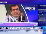 Replay Les experts du soir - SNCF : Jean-Pierre Farandou convoqué à Bercy - 02/05