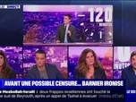 Replay Le 120 minutes - Avant une possible censure… Barnier ironise - 24/11