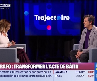 Replay Trajectoire : Buro Trafo, transformer l'acte de bâtir - 08/12