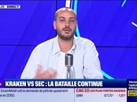 Replay BFM Crypto, le Club : Kraken vs SEC, la bataille continue - 27/08